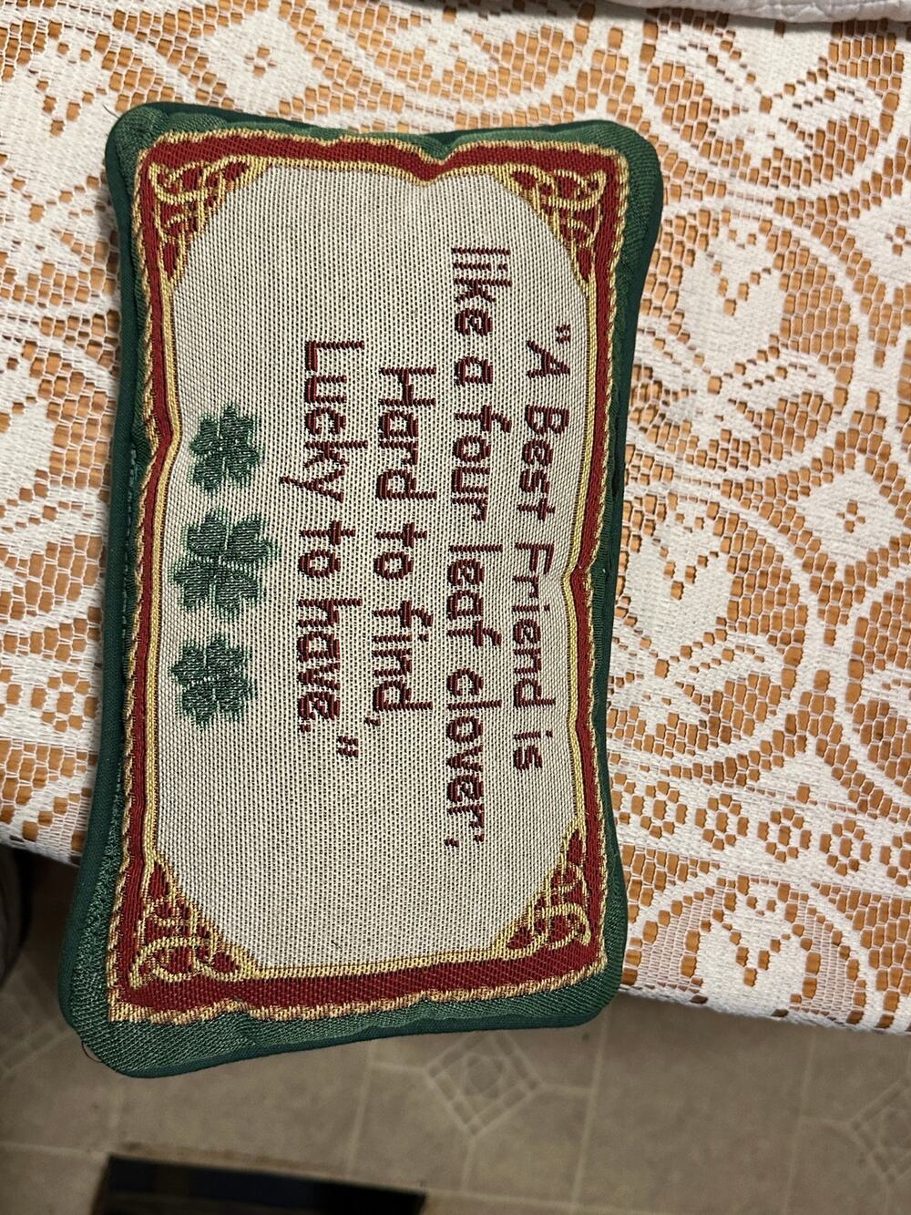 Manual Woodworkers Tapestry Pillow Irish Blessing Four Leaf Clover Best Friend